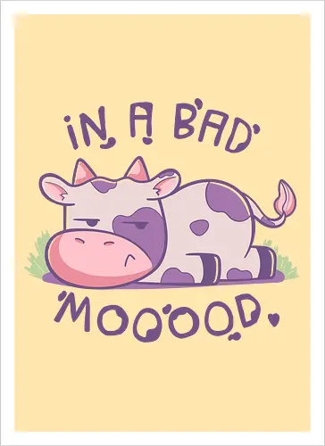 In a bad mooods