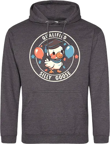 Qualified Silly Goose