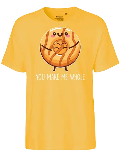You make me whole - donut, cute, illustration, cartoon, hug, phrase, food, playful - Fairtrade T-Shirt