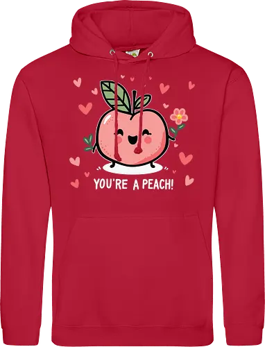 YOU'RE A PEACH