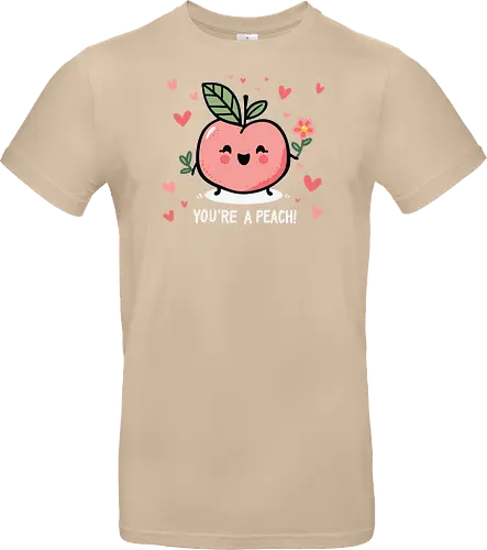 YOU'RE A PEACH