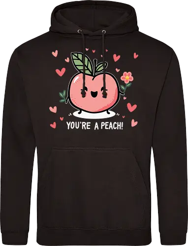 YOU'RE A PEACH