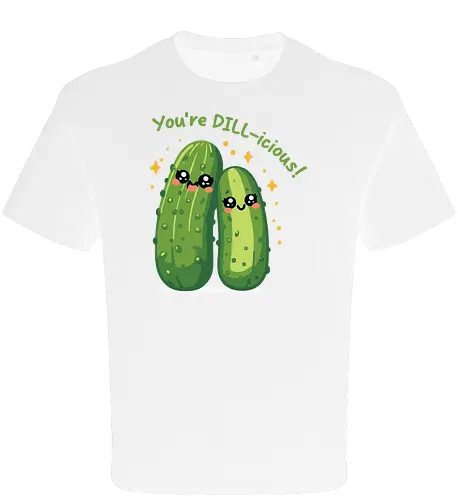 You're DILL-icious