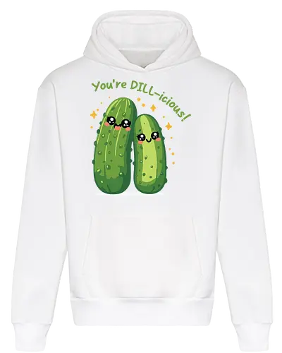You're DILL-icious