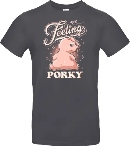 Feeling Porky