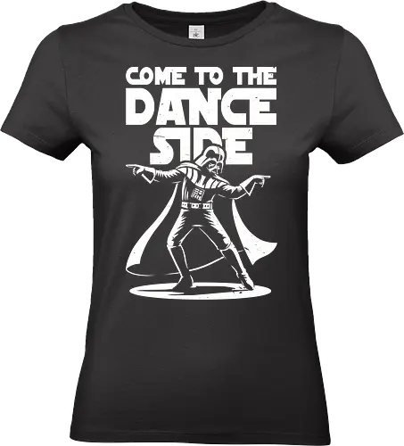 Lord of the Dance Side - dance, lord, space, side, force, cool, funny, fun, awesome, nerd, geek, nostalgic, retro, vintage, fantasy, adventure, classic, movie, film, music, quote, evil, empire - Standard T-Shirt (Women)