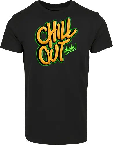 chill out 