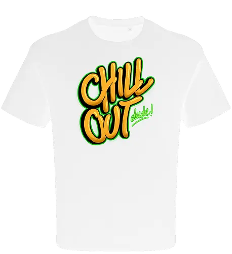 chill out 