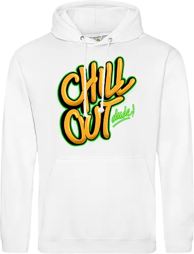 chill out 
