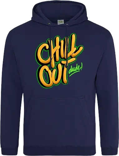 chill out 
