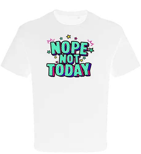 not today 