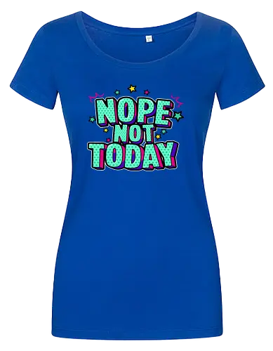 not today 