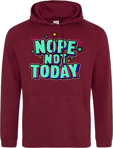 not today 