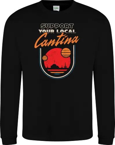 Support Your Local Cantina - Sci-Fi Retro Bar 
