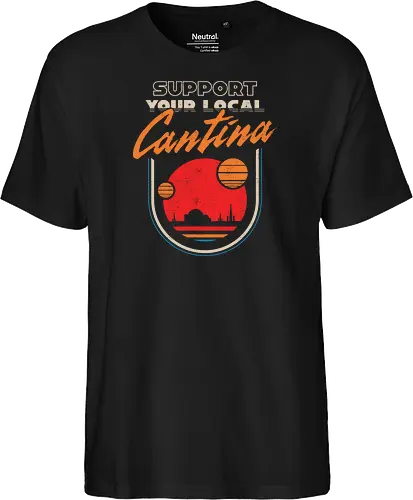 Support Your Local Cantina - Sci-Fi Retro Bar 
