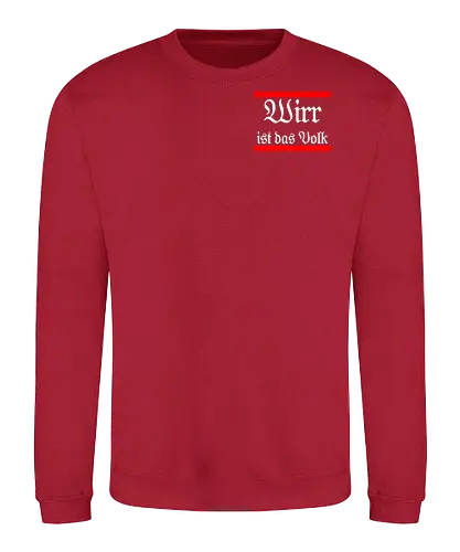 Wirr ist das Volk - Sweatshirt