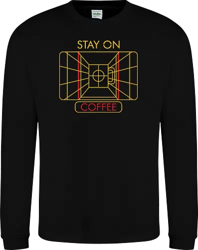 Stay On Coffee