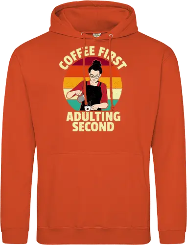 Coffee First, Adulting Second