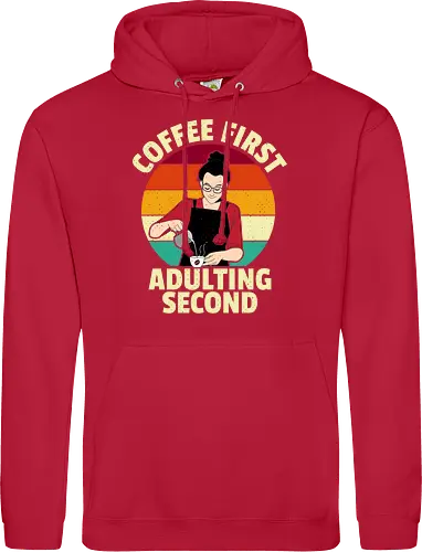 Coffee First, Adulting Second