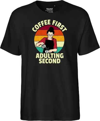 Coffee First, Adulting Second
