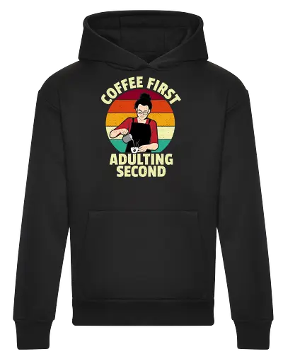 Coffee First, Adulting Second