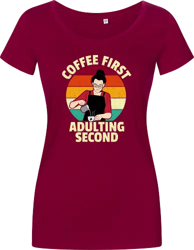 Coffee First, Adulting Second