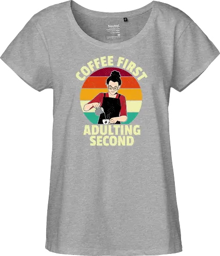 Coffee First, Adulting Second