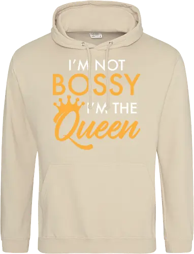 I'm not bossy, I'm the Queen
