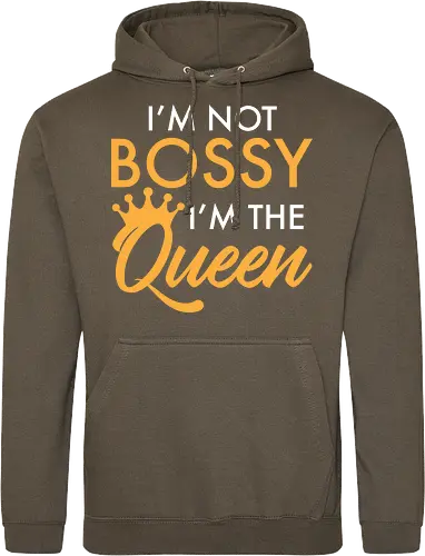 I'm not bossy, I'm the Queen