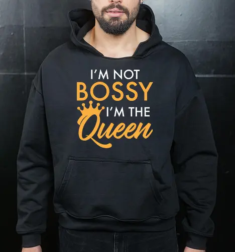 I'm not bossy, I'm the Queen