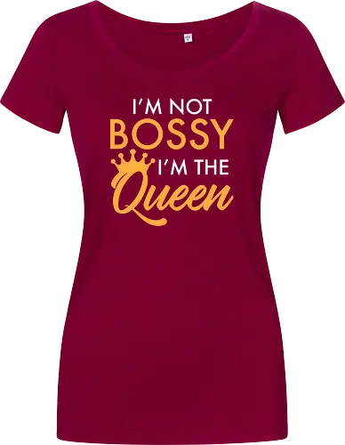 I'm not bossy, I'm the Queen