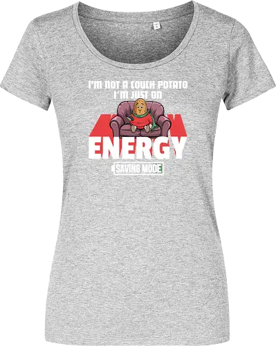 I'm not a couch potato, I'm just on energy saving mode