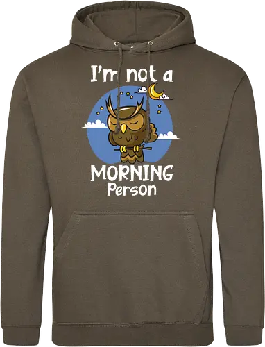 I'm not a morning person