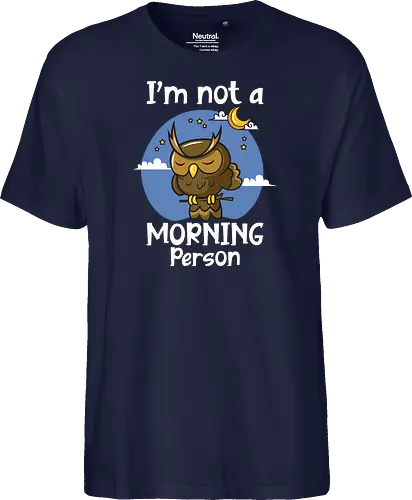 I'm not a morning person