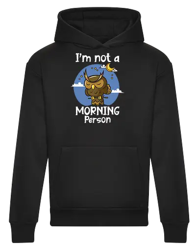 I'm not a morning person