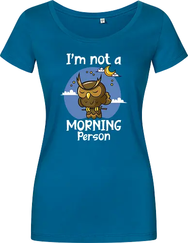 I'm not a morning person