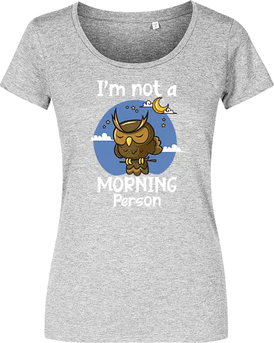 I'm not a morning person