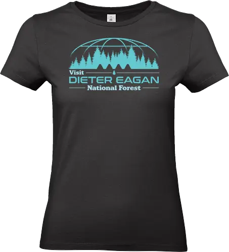 Visit Dieter Eagan National Forest - adventure, dystopia, geek, mystery, national park, nature, nostalgia, office, retro, sci fi, television, tv, vintage, work, popculture - Standard T-Shirt (Women)