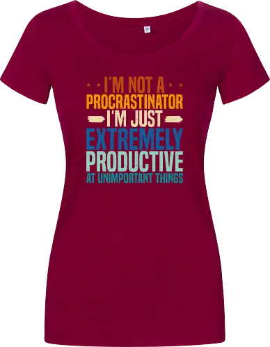 I'M NOT A PROCRASTINATOR, I'M EXTREMELY PRODUCTIVE AT UNIMPORTANT THINGS