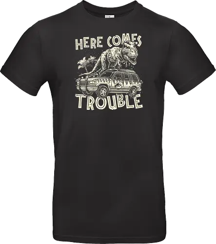Here Comes Trouble