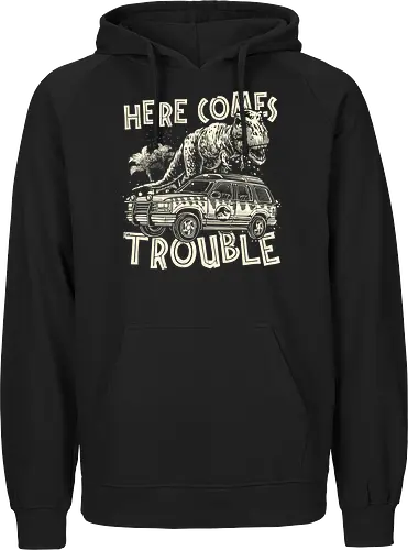 Here Comes Trouble