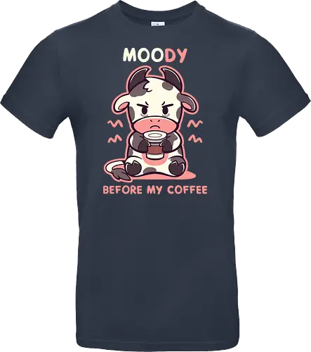 MOOdy Before my Coffee