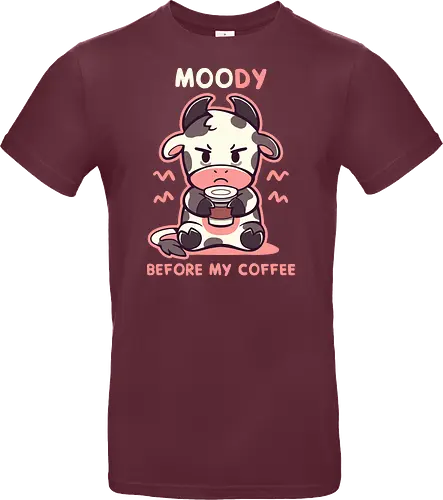 MOOdy Before my Coffee