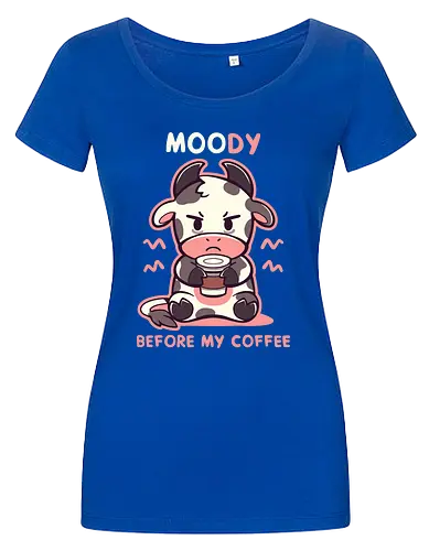 MOOdy Before my Coffee