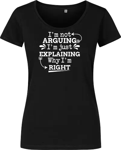 I'm not ARGUING. I'm just EXPLAINING. Why I'm RIGHT