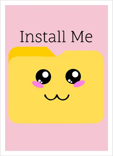 Cute Kawaii Install Me (Süßes Kawaii Installier Mich)