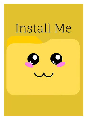 Cute Kawaii Install Me (Süßes Kawaii Installier Mich)