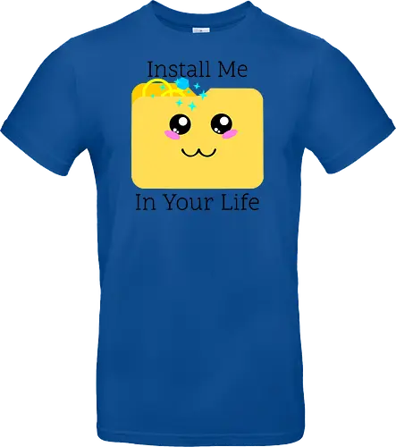 Cute Kawaii Install Me in Your Life (Installier Mich in Dein Leben)