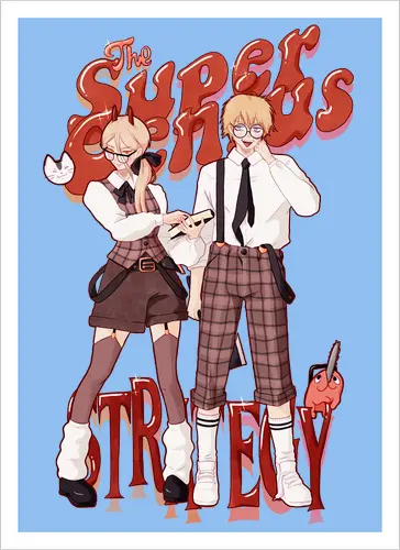 The Super Genius Strategy!! - csm, chainsaw, denji, powy - Artprint
