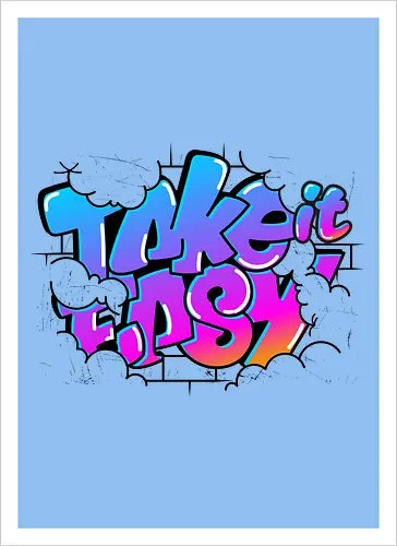 take easy 
